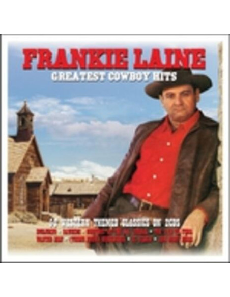 Frankie Laine - The Greatest Cowboy Hits - (CD)