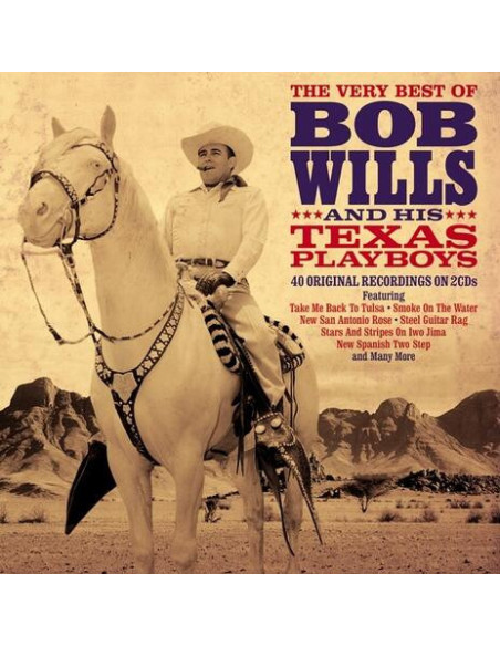 Bob Wills & His Texa - The Very Best Of - (CD)