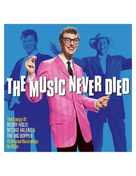 Holly, Buddy, Valens Ritchie, Bopper Big - The Music Never Died - (CD)