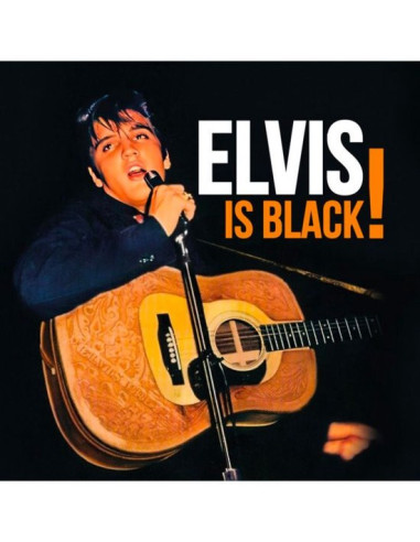 Presley Elvis - Elvis Is Black! - (CD)