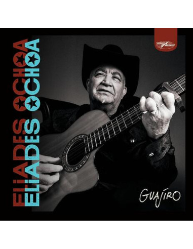 Eliades Ochoa - Guajiro