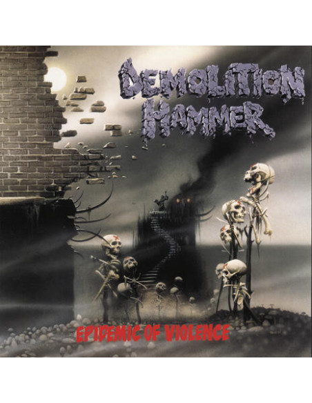Demolition Hammer - Epidemic Of Violence (Re-Issue 2023)
