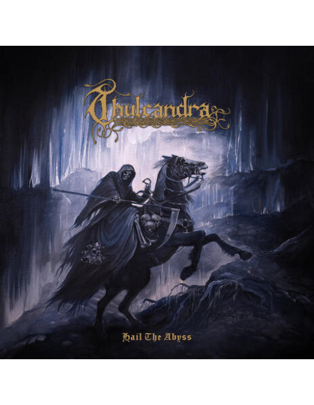 Thulcandra - Hail The Abyss