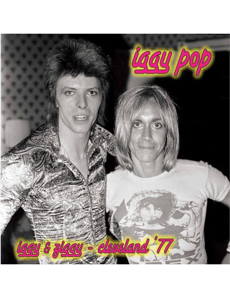 Iggy Pop - Iggy and Ziggy - Cleveland '77 - Splatter