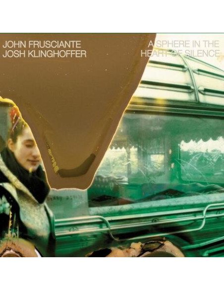 Frusciante, John - A Sphere In The Heart Of Silence