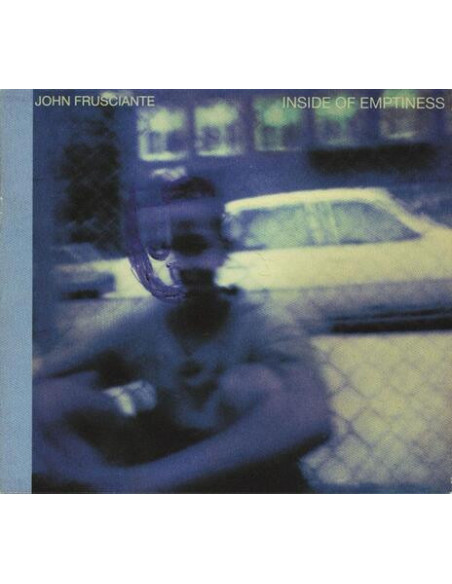 Frusciante, John - Inside Of Emptiness