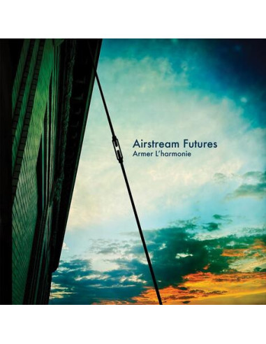 Airstream Futures - Armer L Harmonie