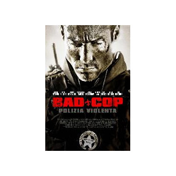 Bad Cop - Polizia Violenta (Blu Ray)