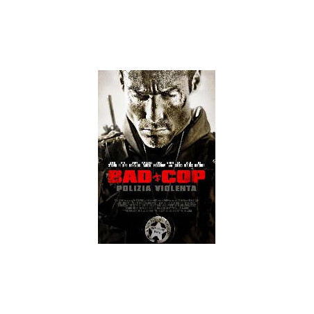 Bad Cop - Polizia Violenta (Blu Ray)