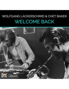 Lackerschmid Wolfgand and Beker Chet - Welcome Back - (CD)