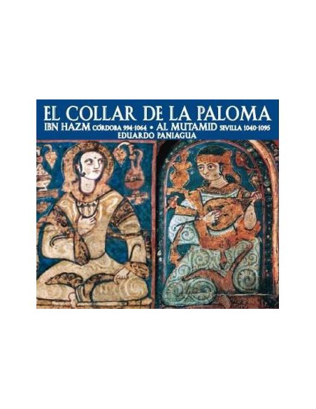 Paniagua Eduardo - El Collar De La Paloma - (CD)