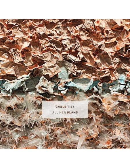 Cable Ties - All Her Plans - (CD)