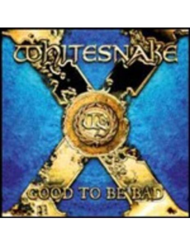 Whitesnake - Good To Be Bad...