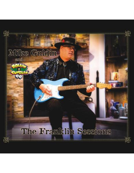 Mike Gulden and Rollin - Franklin Sessions - (CD)