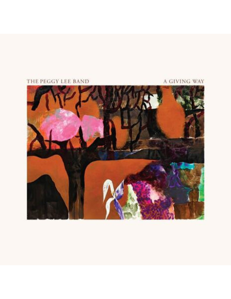 Peggy Lee Band - A Giving Way - (CD)