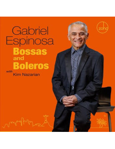 Espinosa, Gabriel - Bossas and Boleros - (CD)