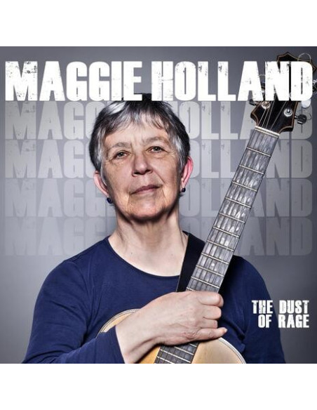 Holland, Maggie - Dust Of Rage - (CD)
