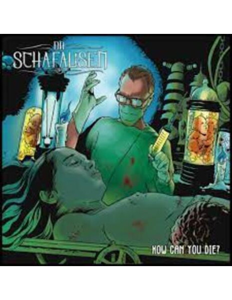Dr. Schafausen - How Can You Die? - (CD)
