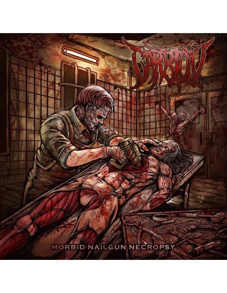 Carrion - Morbid Nailgun Nectropsy - (CD)
