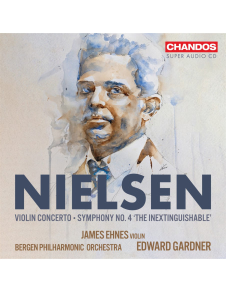 Ehnes, James / Berge - Nielsen Violin Concerto, Symphony No. 4 - (CD)