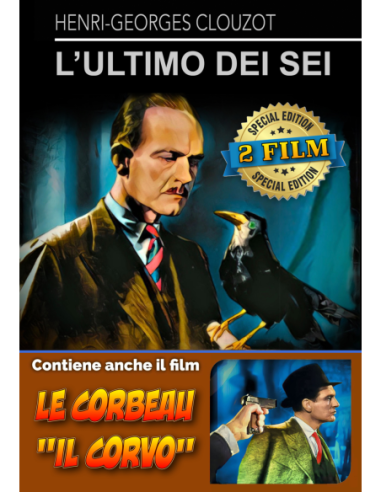 Ultimo Dei Sei (L') / Corbeau (Le)