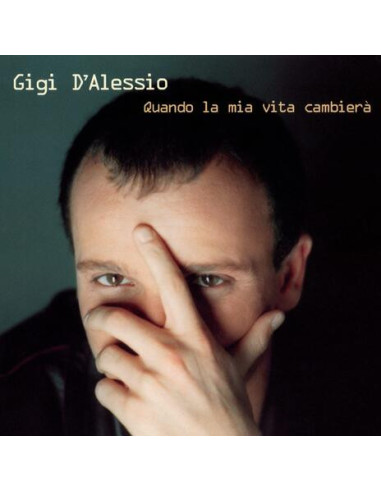 D'Alessio Gigi - Quando La Mia Vita...