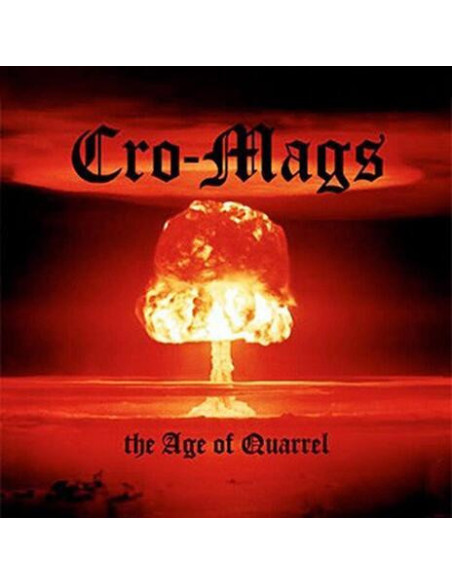 Cro-Mags - The Age Of Quarrel