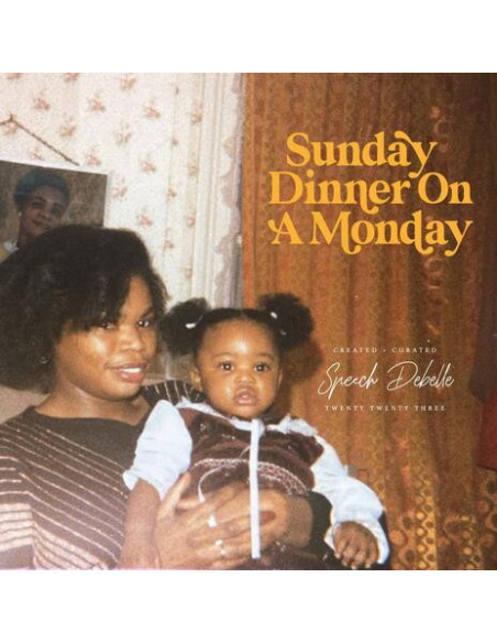 Speech Debelle - Sunday Dinner On A Monday