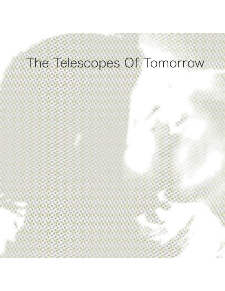 Telescopes The - Of Tomorrow (Vinyl Clear)