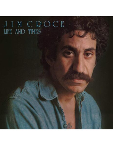 Croce Jim - Life and Times