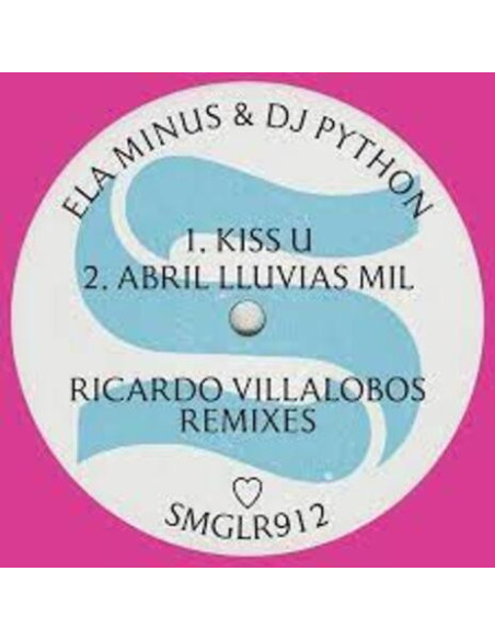 Ela Minusand Dj Python - Bril Lluvias Mil/Kiss U - Villalobos Rmx
