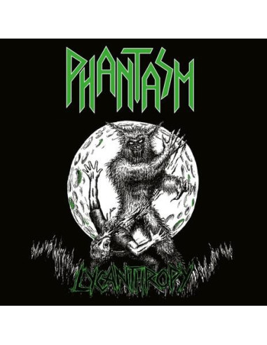 Phantasm - Lycanthropy (Crystal Edition)
