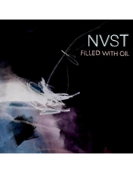 Nvst - Filled With Oil
