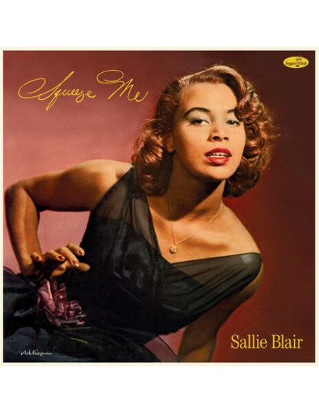 Blair Sallie - Squeeze Me (180 Gr. Limited Edt.)