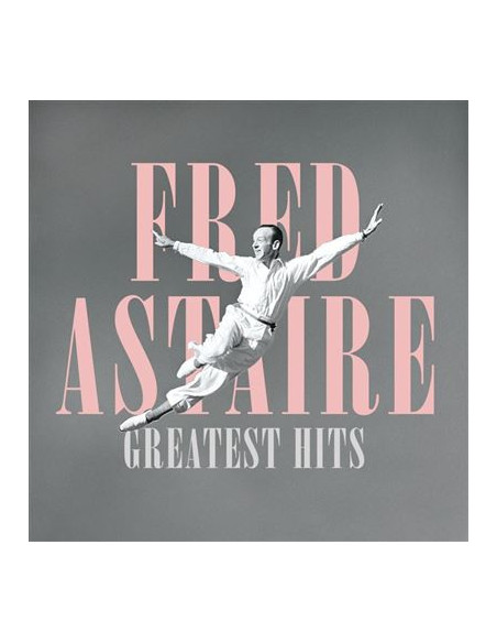 Fred Astaire - Greatest Hits