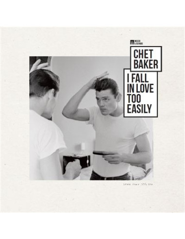 Baker Chet - I Fall In Love Too Easily
