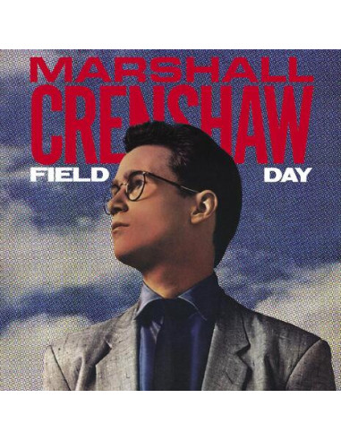 Crenshaw, Marshall - Field Day (40Th...
