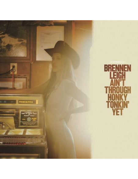 Leigh, Brennen - Ain'T Through Honky Tonkin' Yet - (CD)