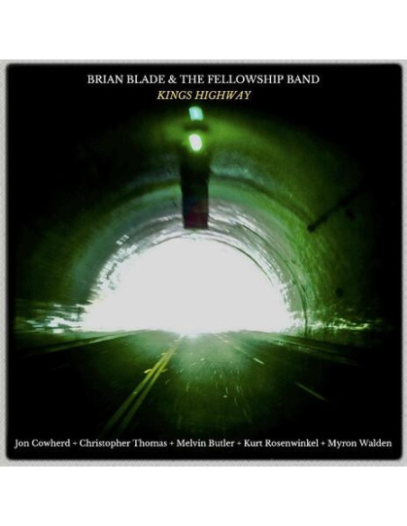 Blade, Brian and The F - Kings Highway - (CD)