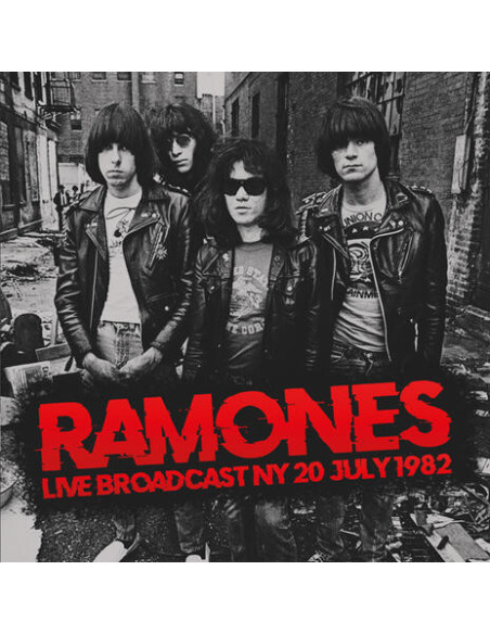 Ramones - Live Broadcast Ny 20 July 1982 - (CD)