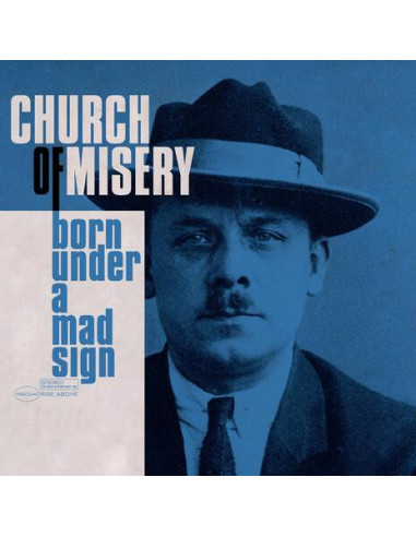 Church Of Misery - Born Under A Mad...