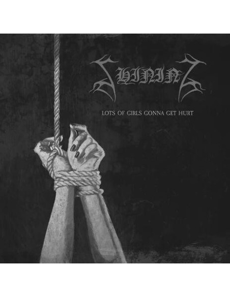 Shining - Lots Of Girls Gonna Get Hurt - (CD)