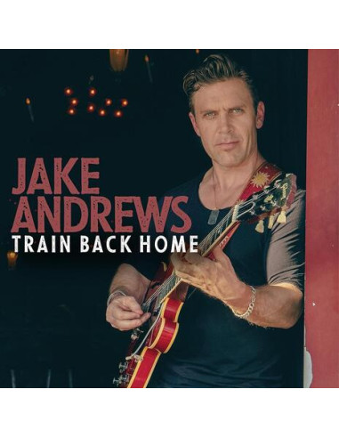 Andrews, Jake - Train Back Home - (CD)