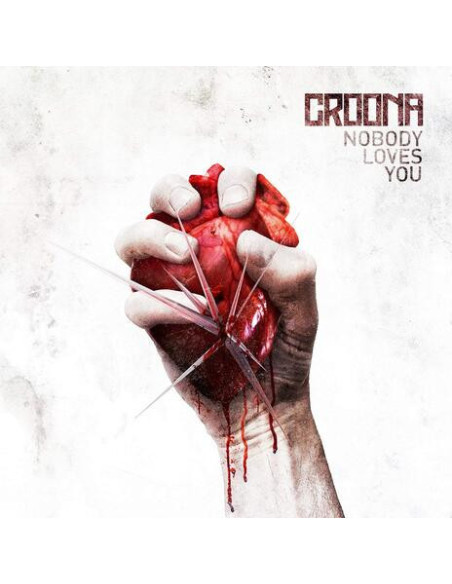 Croona - Nobody Loves You - (CD)
