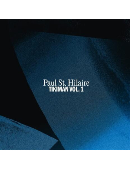 St. Hilaire, Paul - Tikiman Vol.1 - (CD)