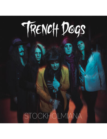 Trench Dogs - Stockholmiana - (CD)