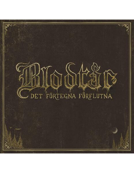 Blodtar - Det Fortegna Forflutna - (CD)