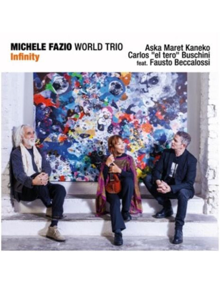 Fazio Michele World Trio - Infinity - (CD)