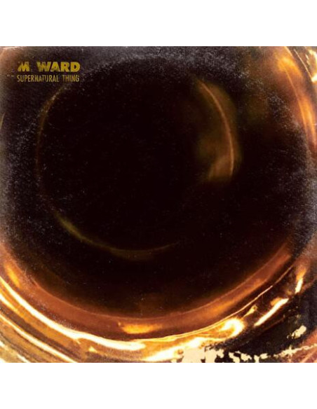 M. Ward - Supernatural Thing - (CD)