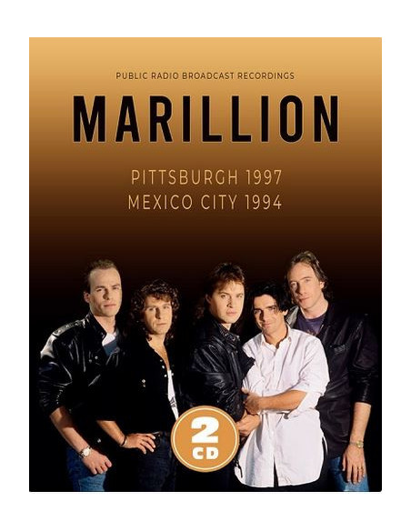 Marillion - Pittsburgh 1997 and Mexico City 1994 - (CD)